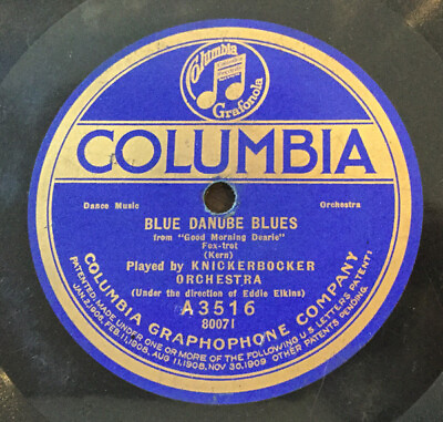 #ad Knickerbocker Orchestra Blue Danube Blues Ka Lu A 0 Shellac 10quot; Columbia A3 $9.65