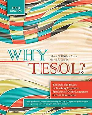 #ad Why TESOL? Theories and Issues in Paperback by ARIZA EILEEN; R. Good $87.69
