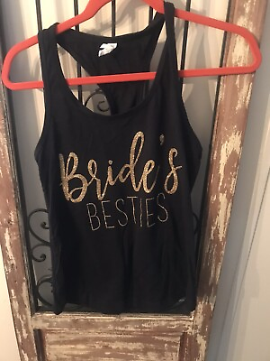 #ad Brides Besties Black Tank T Shirt by Ideal Size Small $12.99