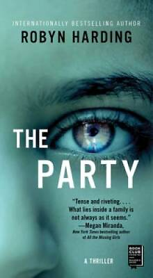#ad The Party: A Novel Mass Market Paperback By Harding Robyn GOOD $4.48