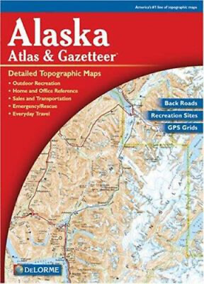 #ad Alaska Atlas and Gazetteer Alaska Atlas amp; Gazetteer Alaska Atlas $8.64