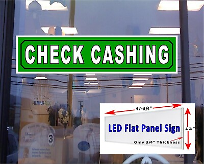 #ad Check Cashing LED flat panel light box Sign 48quot;x 12quot; $279.96