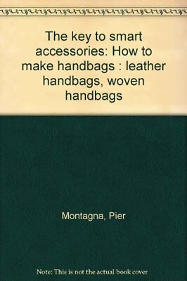 #ad How to Make Handbags The Key to Smart Accessories $41.24