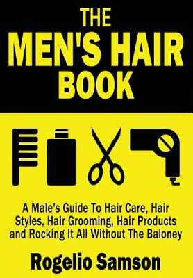 #ad The Mens Hair Book: A Males Guide To Hair Care Hair Styles Hair Groom GOOD $4.00