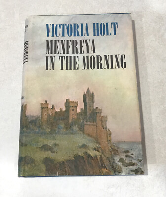 #ad MENFREYA IN THE MORNING by Victoria Holt Hardcover w DJ 1966 BCE Vintage Book $14.99