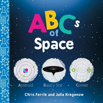 #ad ABCs of Space by Ferrie Chris; Kregenow Julia $4.29