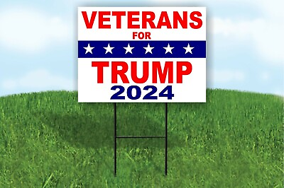 #ad Veterans for trump 2024 Donald Trump POLITICS Single side Yard ROAD SIGN w stand $19.99