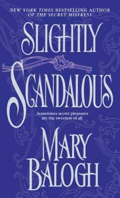 #ad Slightly Scandalous Mass Market Paperback By Balogh Mary GOOD $3.76