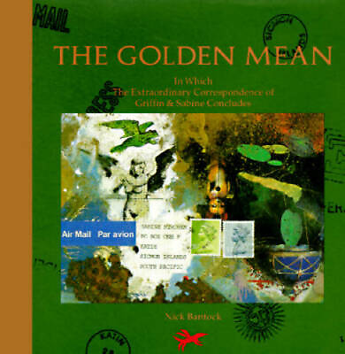 #ad The Golden Mean: In Which the Extraordinary Correspondence of Griffin amp; S GOOD $3.78