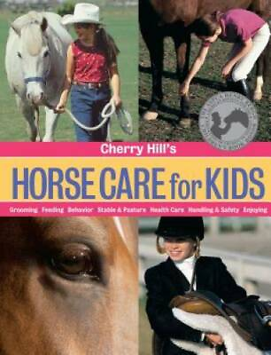 #ad Cherry Hill#x27;s Horse Care for Kids: Grooming Feeding Behavior Stable amp; GOOD $3.76
