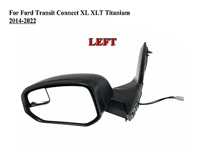 #ad Left Driver Side Door Mirror for 2012 2022 Ford Transit Connect XL XLT Titanium $85.99