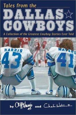 #ad Tales from the Dallas Cowboys by Harris Cliff; Waters Charlie $4.58