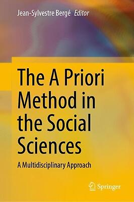 #ad The A Priori Method in the Social Sciences: A Multidisciplinary Approach by Jean $197.34