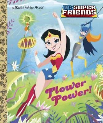 #ad Flower Power DC Super Friends Little Golden Book Hardcover GOOD $3.73