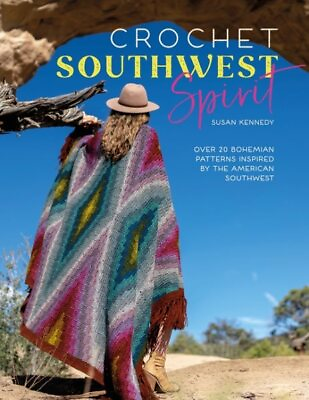#ad Crochet Southwest Spirit Paperback by Kennedy Susan Like New Used Free sh... $21.19