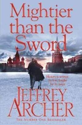 #ad Mightier Than The Sword Paperback By Jefferey Archer GOOD $3.57