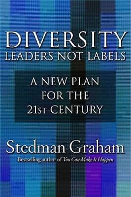 #ad Diversity: Leaders Not Labels: A New Plan for a the 21st Century GOOD $3.73