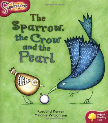 #ad Oxford Reading Tree: Level 10: Snapdragons: The Sparrow the Crow and the Pearl GBP 3.38