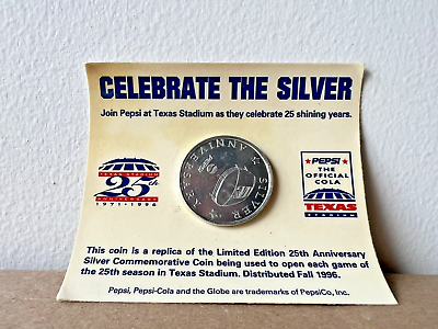 #ad Celebrate The Silver Pepsi Texas Stadium 25th Season Silver Commemorative Coin $19.99