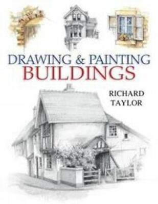 #ad Drawing amp; Painting Buildings by Taylor Professor Richard in Used Acceptable $13.98