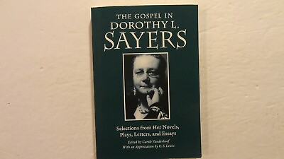 #ad The Gospel in Great Writers Ser.: Gospel in Dorothy L. Sayers : Selections VG $7.98