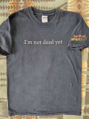 #ad Vintage Monty Python Spamalot I#x27;m Not Dead Yet Promo T Shirt Gildan Small Emo $17.00
