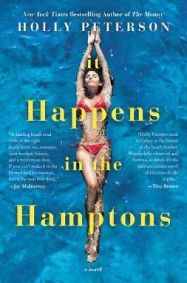 #ad It Happens in the Hamptons: A Novel Paperback By Peterson Holly VERY GOOD $3.73