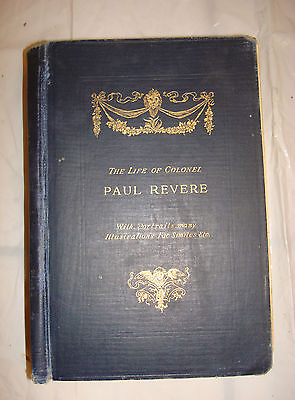 #ad 1891 The Life of Colonel PAUL REVERE Elbridge Henry Goss Contents of Vol. 2 II $299.99