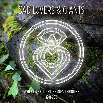 Sad Lovers And Giants Where The Light Shines Through: 1981 2017 CD GBP 25.29