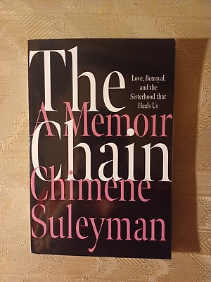 #ad The Chain By Chimene Suleyman ARC Uncorrected Proof Memoir Love Betrayal amp;... $20.00