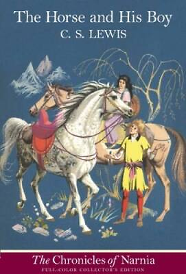 #ad The Horse and His Boy Full Color Collector#x27;s Edition The Chronicles of GOOD $3.97