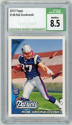 #ad ROB GRONKOWSKI 2010 Topps #148 Cutting to Right Rookie RC CSG 8.5 NM Mint $64.95