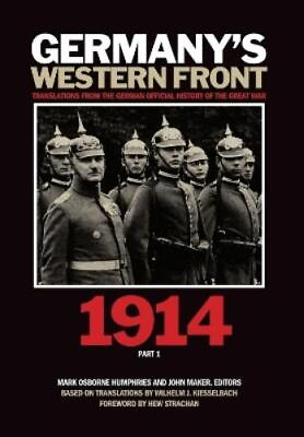 #ad Mark Humphries Germany’s Western Front: 1914 Hardback UK IMPORT $128.11