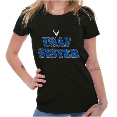 #ad USAF Sister USA Air Force Military Family Womens Short Sleeve Ladies T Shirt $21.99