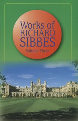 #ad Works of Richard Sibbes : An Exposition of II Corinthians I Richa $22.81