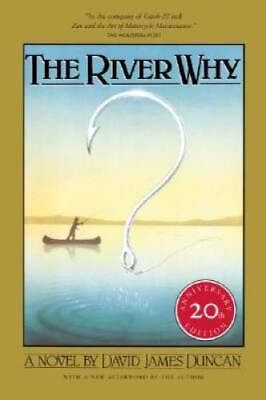 #ad The River Why Twentieth Anniversary Edition Paperback GOOD $4.99