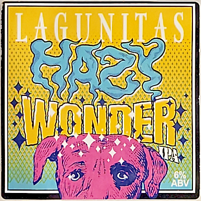 #ad Lagunitas Hazy Wonder IPA Craft Beer Sticker Decal Brewing Brewery New $2.75
