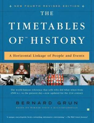 #ad The Timetables of History: A Horizontal Linkage of People and Events GOOD $9.07