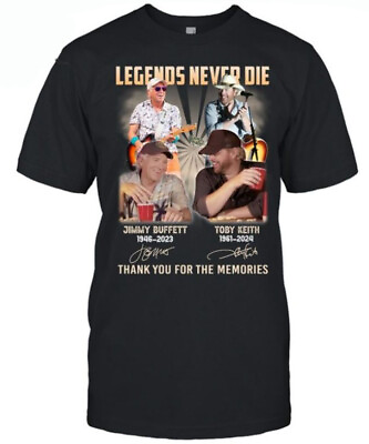 #ad Legends Never Die Jimmy Buffett And Toby Keith Thank You For The Memories T Shir $14.99