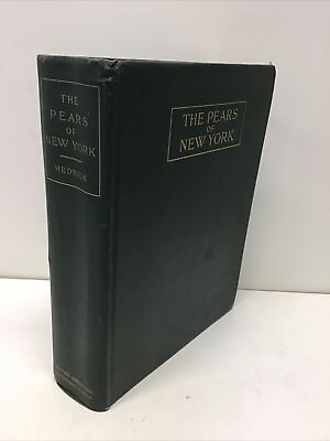 #ad The Pears of New York 1921 80 Full Page Color Plates Received From U.P. Hedrick $275.00