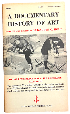 #ad A Documentary History of Art by Elizabeth G. Holt Paperback Book 1957 Vintage $4.29