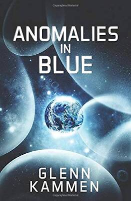 #ad Anomalies in Blue Paperback By Kammen Glenn VERY GOOD $4.98