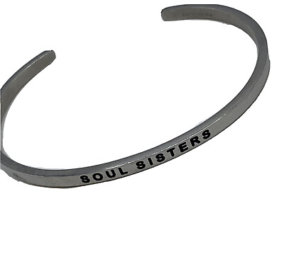 #ad Mantraband silver tone Soul Sisters cuff bracelet Silver Tone 2.5quot; $14.95