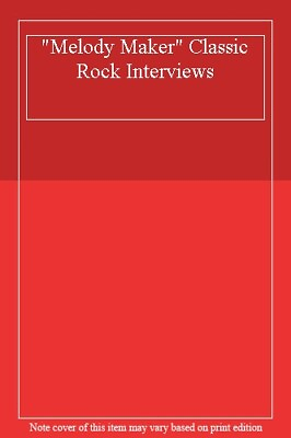 #ad quot;Melody Makerquot; Classic Rock Interviews $11.07